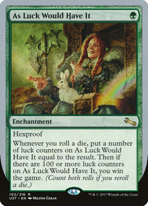 102-asluckwouldhaveit