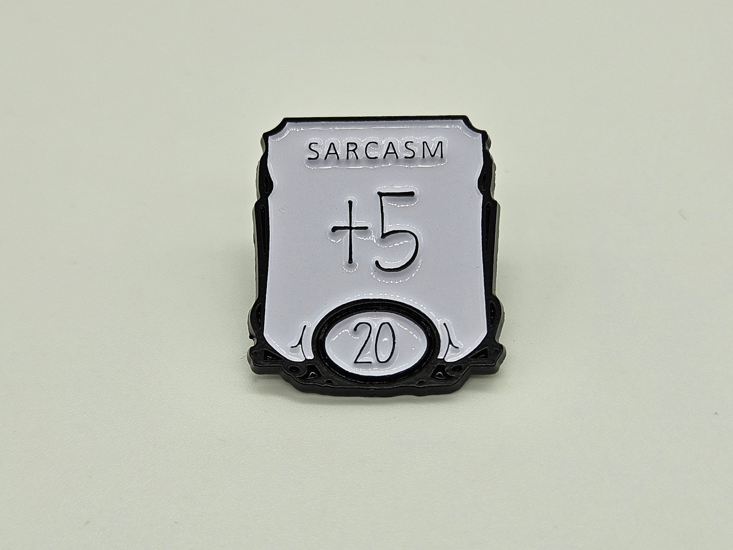 Sarcasm +5 - Pin Badge