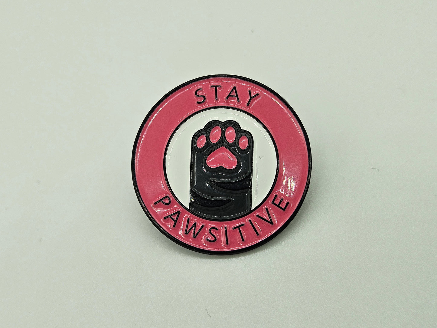 Stay Pawsitive- Pin Badge