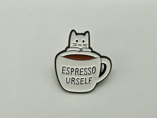 Espresso Urself - Pin Badge